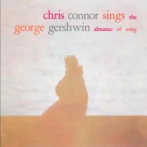 Chris Connor - Sings The Complete George Gershwin Almanac Of Song (1957/2021) [Official Digital Download 24/96]
