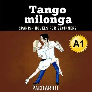 «Tango milonga» by Paco Ardit