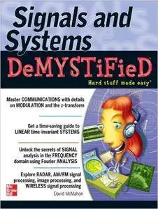 Signals &amp; Systems Demystified (Repost)