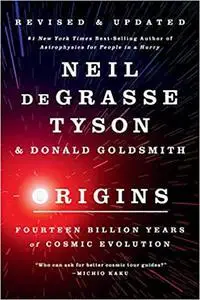 Origins: Fourteen Billion Years of Cosmic Evolution