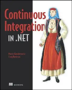 Continuous Integration in .NET [Repost]