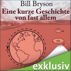 Bill Bryson - Eine kurze Geschichte von fast allem (Re-Upload)
