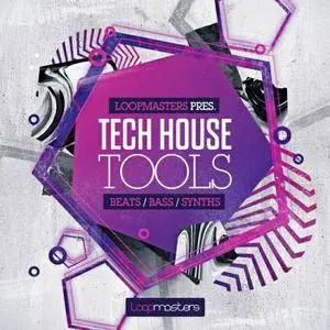 Loopmasters - Tech House Tools MULTiFORMAT