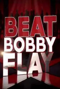 Beat Bobby Flay S14E06