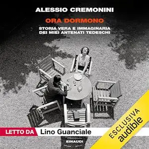 «Ora dormono» by Alessio Cremonini