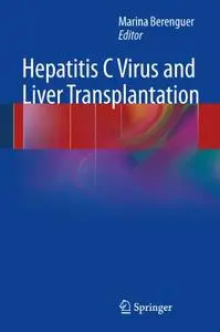 Hepatitis C Virus and Liver Transplantation (Repost)