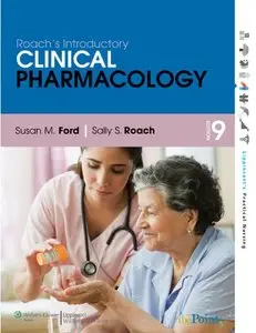 Roach's Introductory Clinical Pharmacology, 9th Edition (repost)