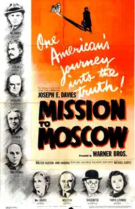 Mission to Moscow (1943) [Repost]