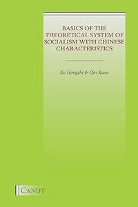 Basics of the Theoretical System of Socialism with Chinese Characteristics