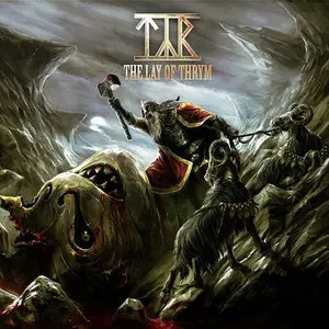 Týr - The Lay of Thrym (2011)