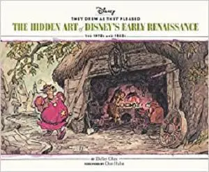 They Drew as They Pleased: The Hidden Art of Disneys Early RenaissanceThe 1970s and 1980s