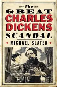 The Great Charles Dickens Scandal