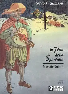 Le 7 Vite Dello Sparviero - Volume 1 - La Morte Bianca