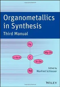 Organometallics in Synthesis, Third Manual (repost)