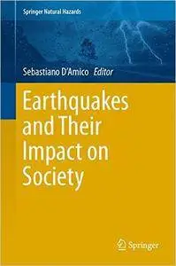 Earthquakes and Their Impact on Society