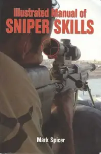 Illustrated Manual of Sniper Skills [Repost]
