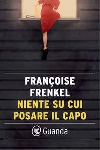 Françoise Frenkel - Niente su cui posare il capo (Repost)