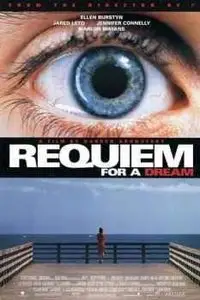 Requiem for a Dream (2000)