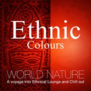Ethnic Colours - World Nature (2015)