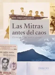 «Las mitras antes del caos» by Raúl Caballero García