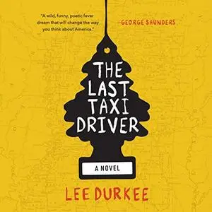 The Last Taxi Driver [Audiobook]