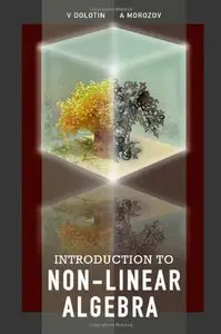 Introduction to Non-linear Algebra (repost)