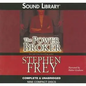 The Power Broker (Sound Library) - Stephen Frey