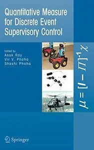 Quantitative Measure for Discrete Event Supervisory Control