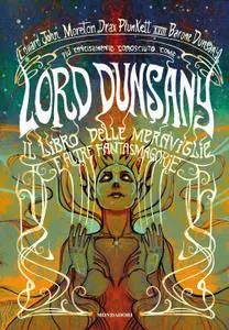Lord Dunsany - Il libro delle meraviglie e altre fantasmagorie