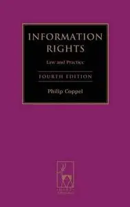 Information Rights: Law and Practice