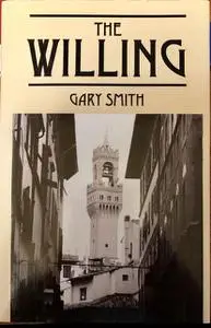 «The Willing» by Gary Smith