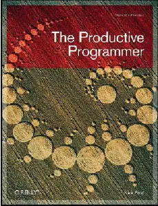The Productive Programmer (repost)