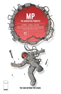 The Manhattan Projects - The Sun Beyond the Stars 001 (2015)