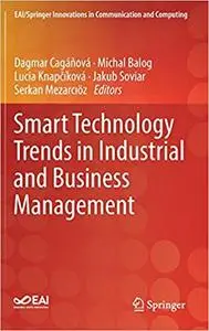 Smart Technology Trends in Industrial and Business Management