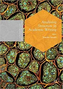 Analysing Structure in Academic Writing (Repost)