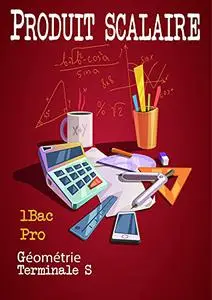 PRODUIT SCALAIRE : Géométrie