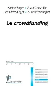 Sannajust, "Le crowdfunding"