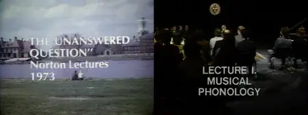 Leonard Bernstein - "The Unanswered Question" 1. Musical Phonology [1973 at Harvard] Norton Lectures - No. 1 of 6 [RE-UP]