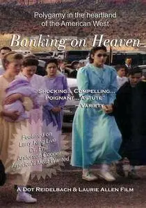 Banking on Heaven (2005)