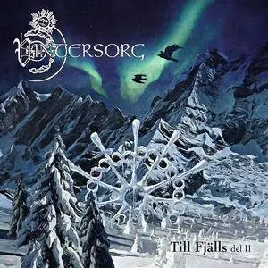 Vintersorg - Till Fjälls, Del II (2017)