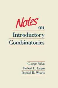 Notes on Introductory Combinatorics (Repost)