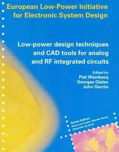 Low-Power Design Techniques and CAD Tools for Analog and RF Integrated Circuits (repost)