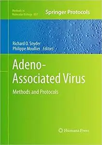 Adeno-Associated Virus: Methods and Protocols