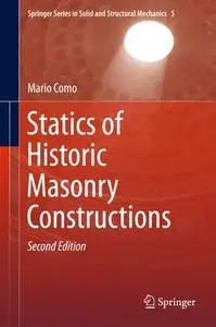 Statics of Historic Masonry Constructions, Second Edition