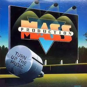 Mass Production - Turn Up The Music (1981) {2013 Funky Town Grooves}