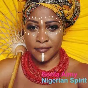 Sonia Aimy - Nigerian Spirit (2017)