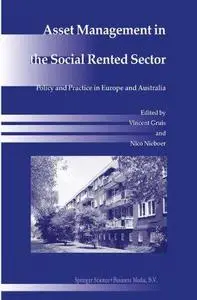 Asset Management in the Social Rented Sector: Policy and Practice in Europe and Australia