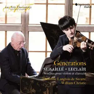 Théotime Langlois de Swarte & William Christie - Générations - Senaillé & Leclair: Sonatas for Violin and Harpsichord (2021)