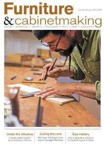 Furniture & Cabinetmaking - Issue 264 - December 2017