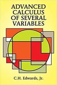 Advanced Calculus of Several Variables